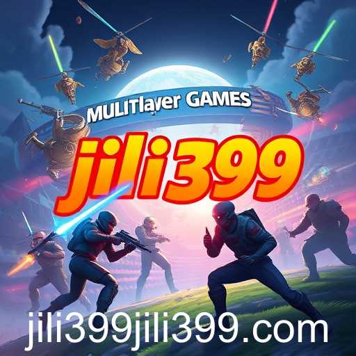 Exploring the Thrilling World of Multiplayer Games with jili399